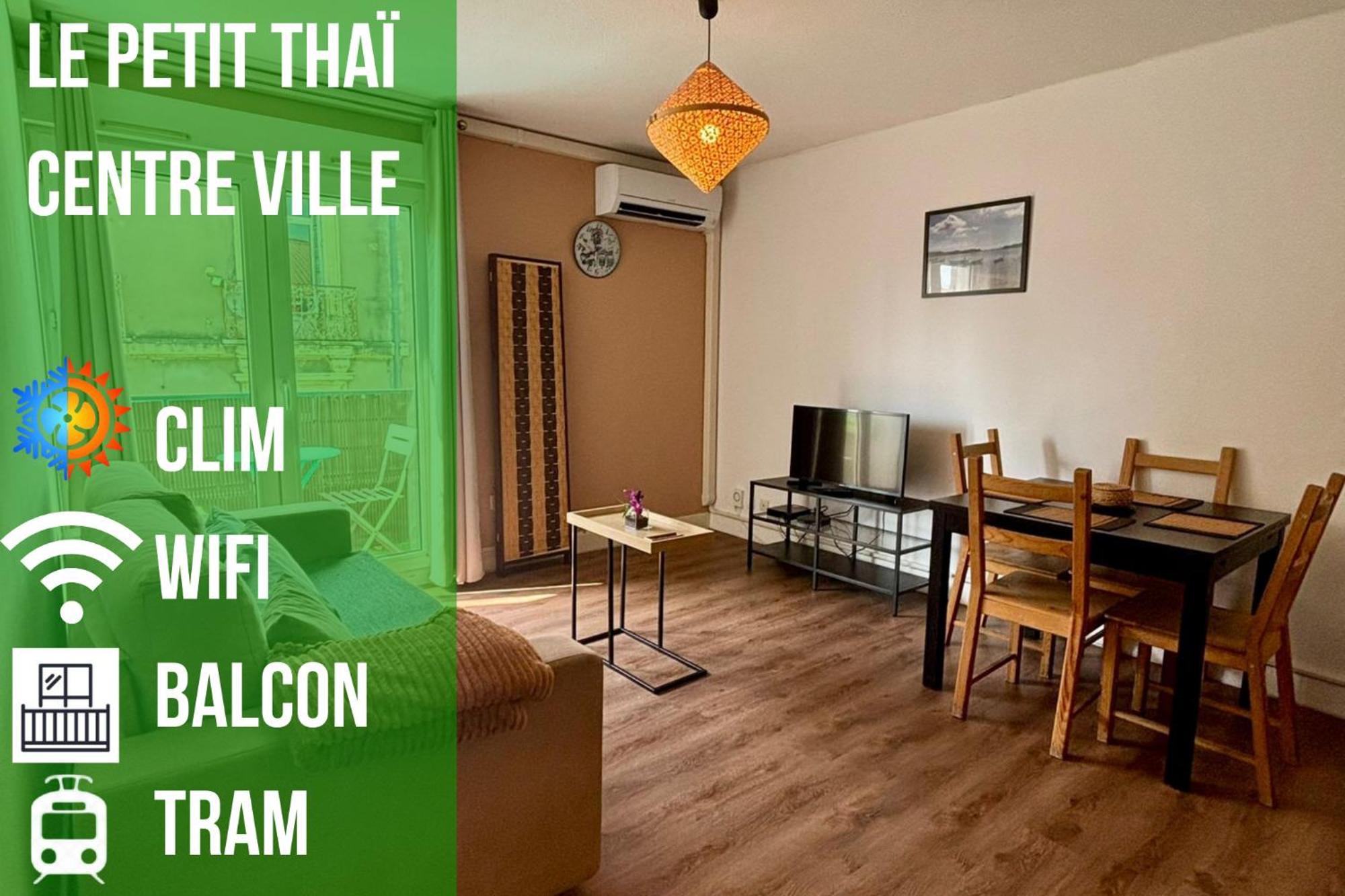Le Petit Thai Appart 2 Pieces Zen Centre Ville Montpellier Ngoại thất bức ảnh